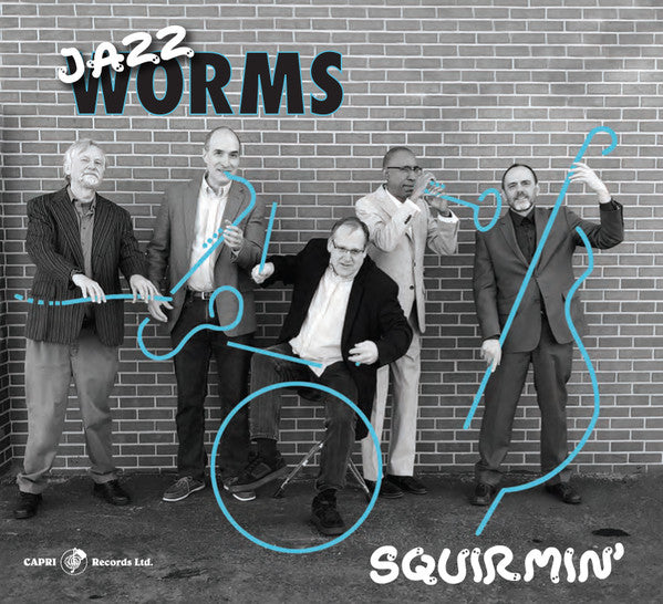 JAZZ WORMS - SQUIRMIN