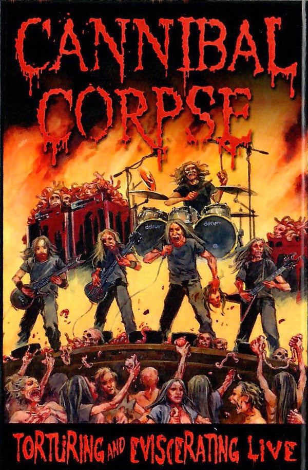 CANNIBAL CORPSE - TORTURING & EVISCERATING LIVE