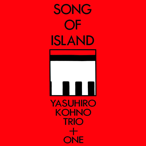 KOHNO,YASUHIRO - SONG OF ISLAND