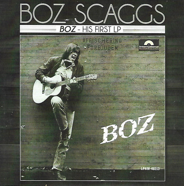 SCAGGS,BOZ - BOZ-HIS FIRST LP