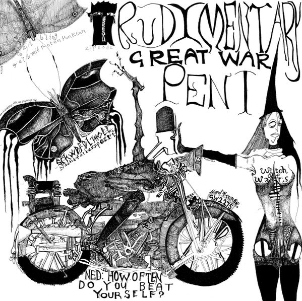 RUDIMENTARY PENI - GREAT WAR