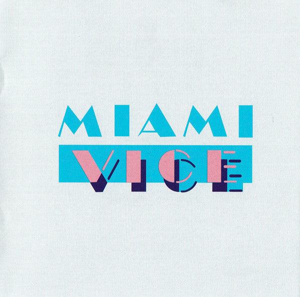 MIAMI VICE O.S.T. - MIAMI VICE O.S.T.
