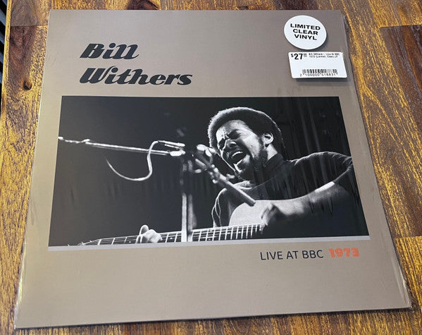 WITHERS,BILL - LIVE AT BBC 1973 (CLEAR VINYL)