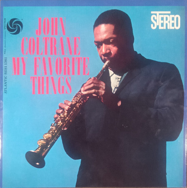 COLTRANE,JOHN - MY FAVORITE THINGS (RHINO RESERVE)