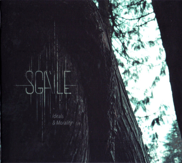 SGAILE - IDEALS & MORALITY