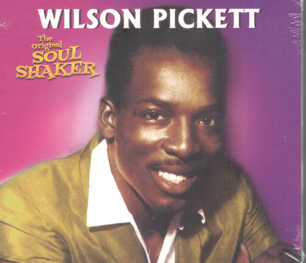 PICKETT,WILSON - ORIGINAL SOUL SHAKER