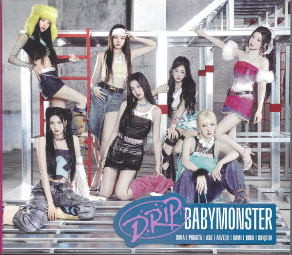 BABYMONSTER - DRIP