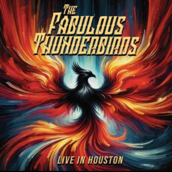 FABULOUS THUNDERBIRDS - LIVE IN HOUSTON (RED MARBLE VINYL/LIMITED EDITION )