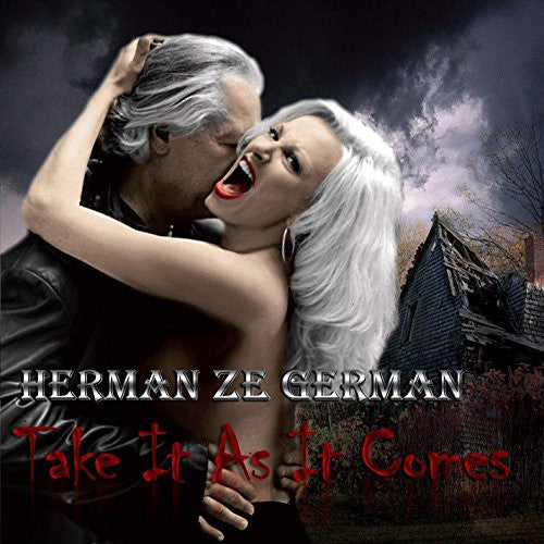 HERMAN ZE GERMAN - TAKE IT AS IT COMES