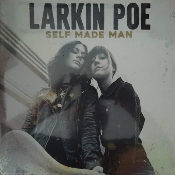 LARKIN POE - SELF MADE MAN