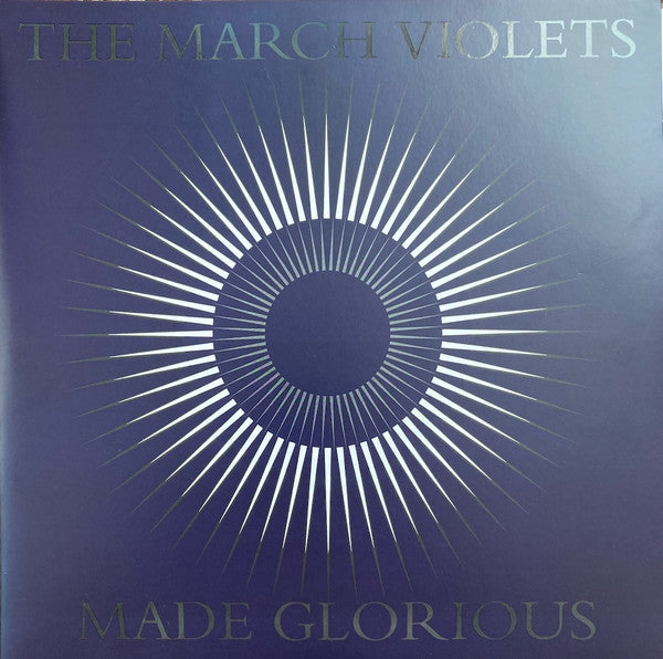 MARCH VIOLETS - MADE GLORIOUS