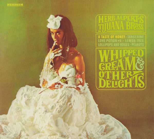 ALPERT,HERB - WHIPPED CREAM & OTHER DELIGHTS