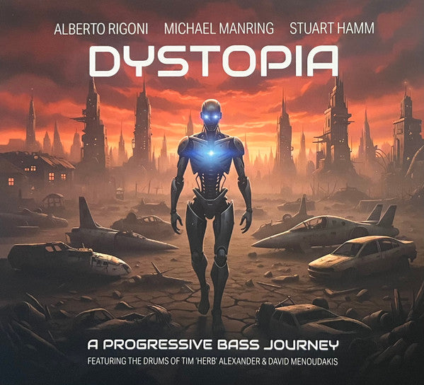 RIGONI,ALBERTO / MANRING,MICHAEL / HAMM,STUART - DYSTOPIA (DIGIPAK)
