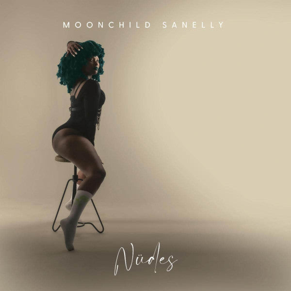 MOONCHILD SANELLY - NÜDES