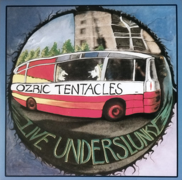 OZRIC TENTACLES - LIVE UNDERSLUNKY (2LP)