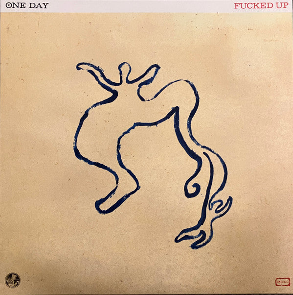 FUCKED UP - ONE DAY