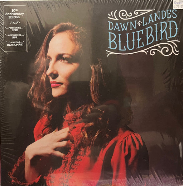 LANDES,DAWN - BLUEBIRD (10TH ANNIVERSARY EDITION)