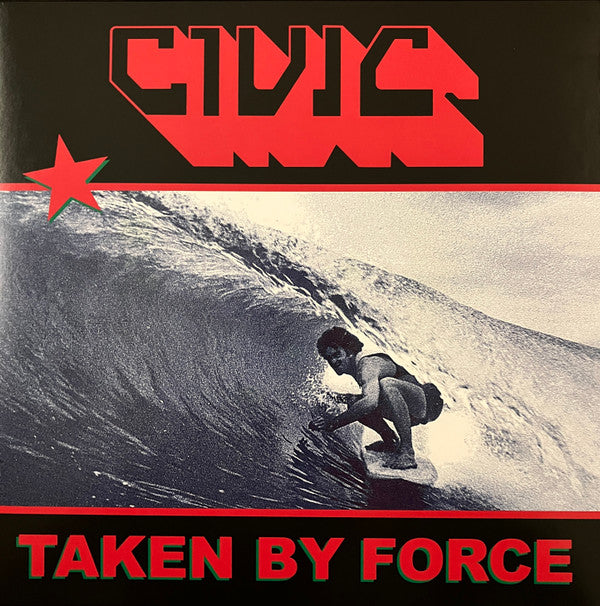 CIVIC - TAKEN BY FORCE (TRANSLUCENT RED VINYL)