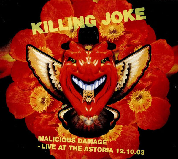 KILLING JOKE - MALICIOUS DAMAGE: LIVE AT THE ASTORIA 12.10.03