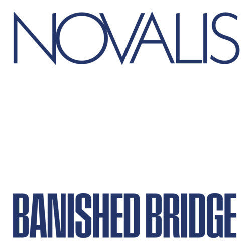 NOVALIS - BANISHED BRIDGE