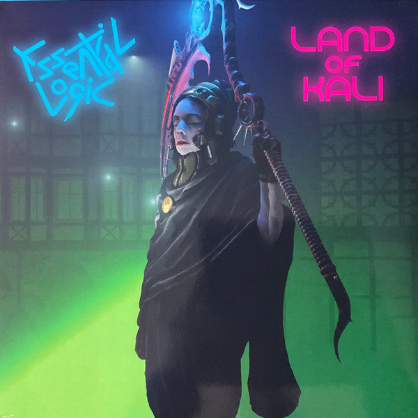 ESSENTIAL LOGIC - LAND OF KALI