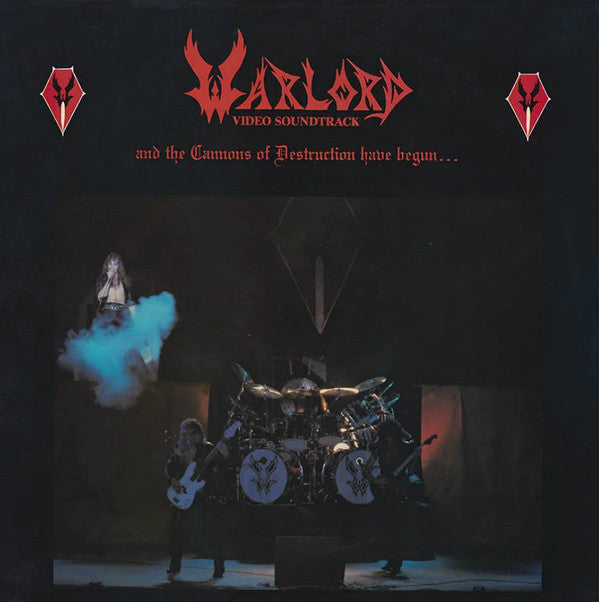 WARLORD - AND THE CANNONS OF DESTRUCTION HAVE BEGUN
