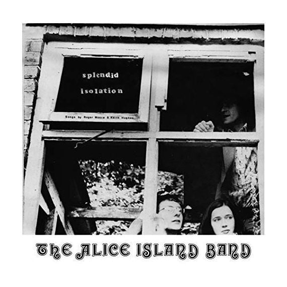 ALICE ISLAND BAND - SPLENDID ISOLATION