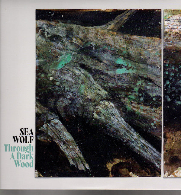 SEA WOLF - THROUGH A DARK WOOD (DELUXE)