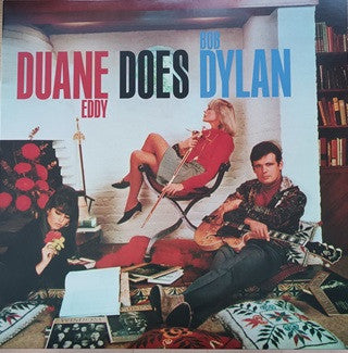 EDDY DUANE - DUANE EDDY DOES BOB DYLAN