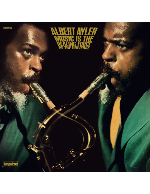 AYLER,ALBERT - MUSIC IS THE HEALING FORCE OF THE UNIVERSE (LIMITED EDITION)