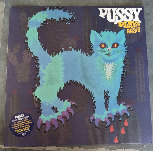 PUSSY - PUSSY PLAYS AGAIN