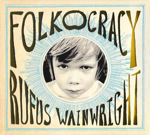 WAINWRIGHT,RUFUS - FOLKOCRACY