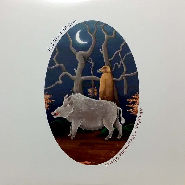 RED RIVER DIALECT - ABUNDANCE WELCOMING GHOSTS (GHOST WHITE VINYL)