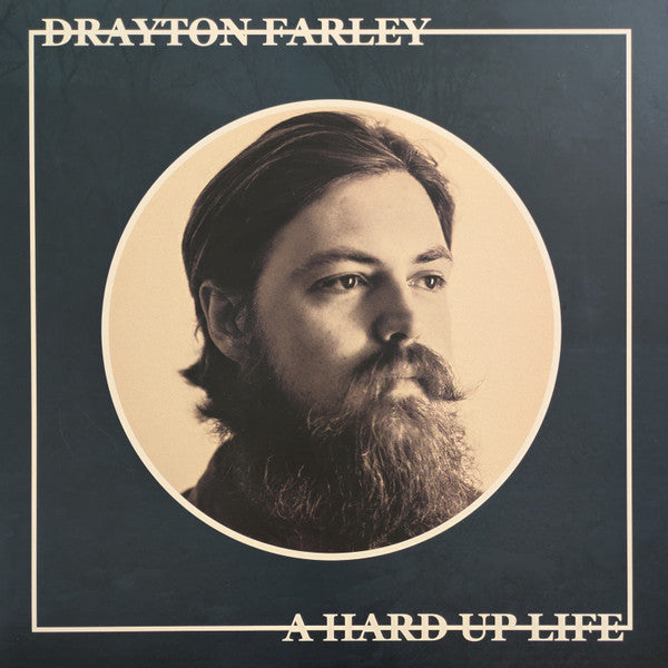 FARLEY DRAYTON - HARD UP LIFE