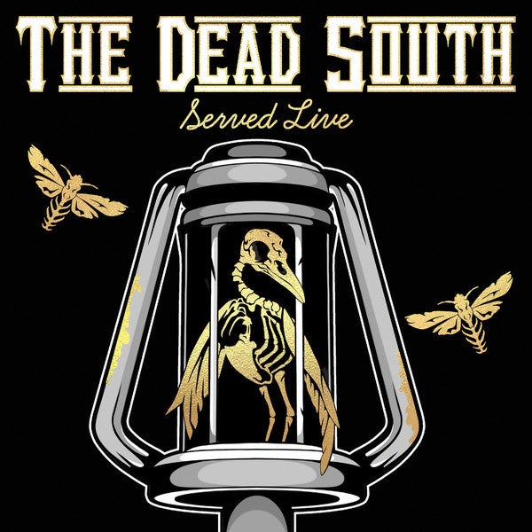 DEAD SOUTH - SERVED LIVE