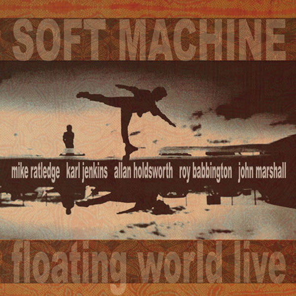 SOFT MACHINE - FLOATING WORLD LIVE (2LP)