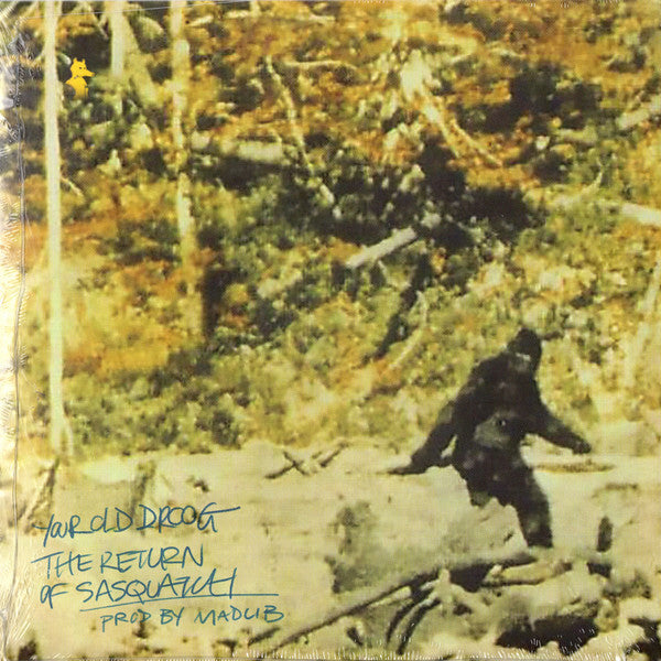 YOUR OLD DROOG - RETURN OF SASQUATCH