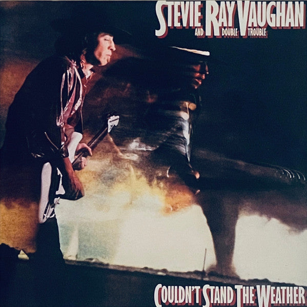 VAUGHAN,STEVIE RAY & DOUBLE TROUBLE - COULDN'T STAND THE WEATHER