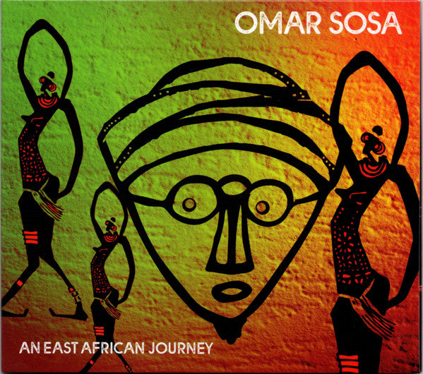 SOSA,OMAR - AN EAST AFRICAN JOURNEY