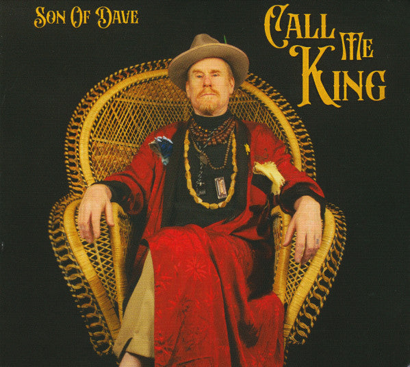 SON OF DAVE - CALL ME KING