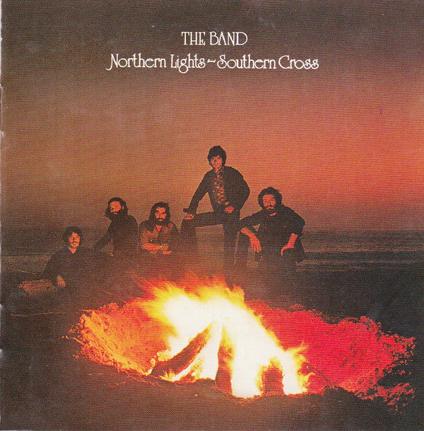 BAND - NORTHERN LIGHTS SOUTHERN CROSS