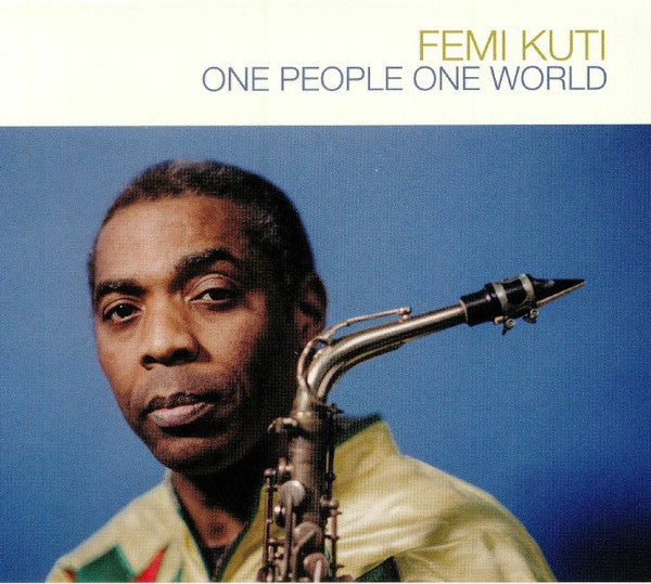 KUTI FEMI - ONE PEOPLE ONE WORLD