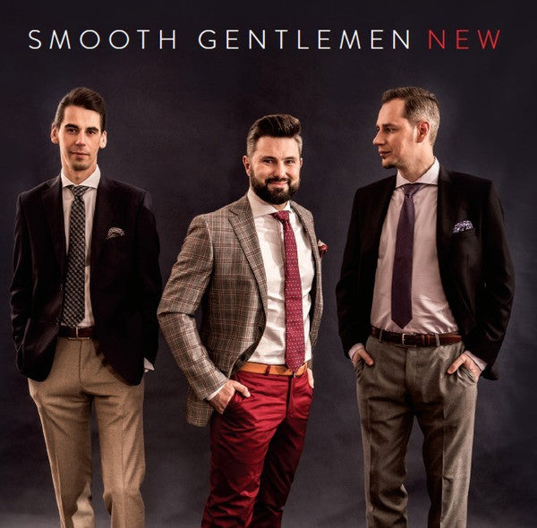 SMOOTH GENTLEMEN - NEW