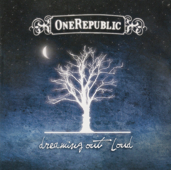 ONEREPUBLIC - DREAMING OUT LOUD