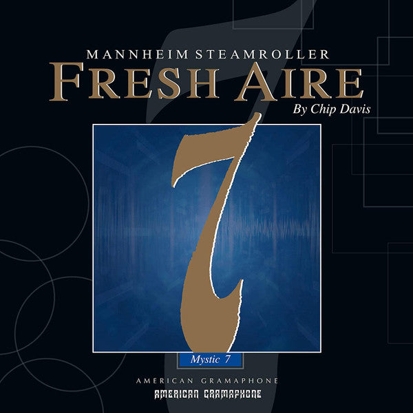 MANNHEIM STEAMROLLER - FRESH AIRE 7