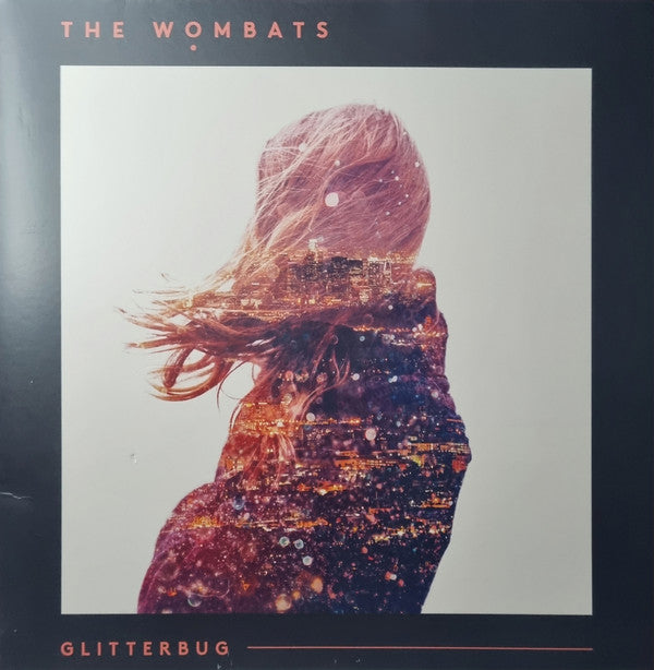 WOMBATS - GLITTERBUG