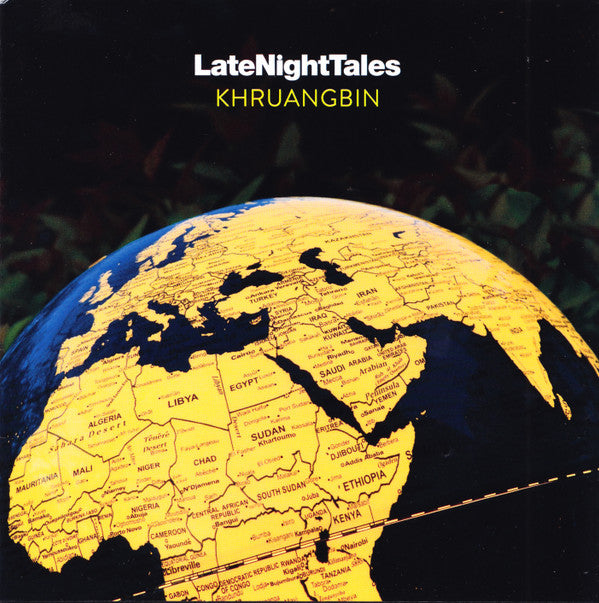 KHRUANGBIN - LATE NIGHT TALES: KHRUANGBIN