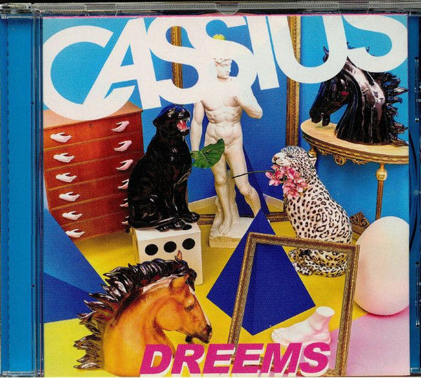 CASSIUS - DREEMS