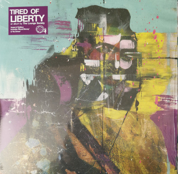 LOUNGE SOCIETY - TIRED OF LIBERTY (TRANSPARENT VIOLET VINYL)