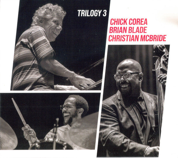 COREA,CHICK; CHRISTIAN MCBRIDE; BRIAN BLADE - TRILOGY 3